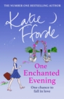 One Enchanted Evening : From the #1 bestselling author of uplifting feel-good fiction - Book