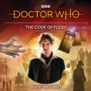 Doctor Who: The Code of Flesh : 8th Doctor Audio Original - Book