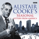 Letters From America: Seasonal Letters - eAudiobook