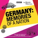 Germany: Memories of a Nation - eAudiobook