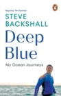Deep Blue : My Ocean Journeys - Book