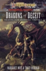 Dragonlance: Dragons of Deceit (Dungeons & Dragons) : Destinies: Volume One - Book