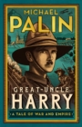 Great-Uncle Harry : A Tale of War and Empire - Book