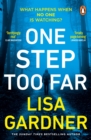 One Step Too Far : the gripping Richard & Judy Bookclub pick from the Sunday Times bestselling crime thriller author - eBook