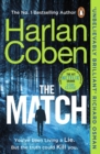 The Match : From the #1 bestselling creator of the hit Netflix series Fool Me Once - eBook