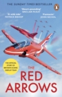 The Red Arrows : The Sunday Times Bestseller - eBook
