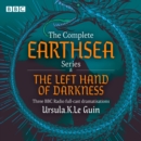 The Complete Earthsea Series & The Left Hand of Darkness : 3 BBC Radio full cast dramatisations - eAudiobook
