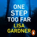 One Step Too Far : One of the most gripping thrillers of 2022 - eAudiobook