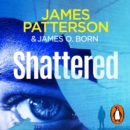 Shattered : (Michael Bennett 14) - eAudiobook