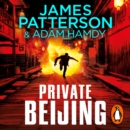 Private Beijing : A brutal attack. An agent missing. (Private 17) - eAudiobook