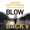 Blowback : A president in turmoil. A deadly motive. - eAudiobook
