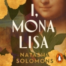 I, Mona Lisa - eAudiobook