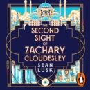 The Second Sight of Zachary Cloudesley : The spellbinding BBC Between the Covers book club pick - eAudiobook