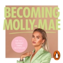 Becoming Molly-Mae - eAudiobook