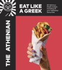 The Athenian : Eat Like a Greek - eBook