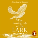 The Soaring Life of the Lark - eAudiobook