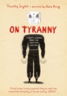 On Tyranny Graphic Edition : Twenty Lessons from the Twentieth Century - eBook