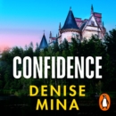 Confidence : A brand new escapist thriller from the award-winning author of Conviction - eAudiobook