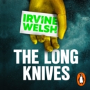 The Long Knives - eAudiobook