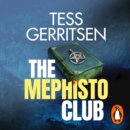 The Mephisto Club : (Rizzoli & Isles series 6) - eAudiobook