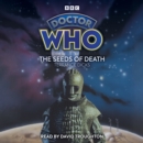 Doctor Who: The Seeds of Death : 2nd Doctor Novelisation - Book