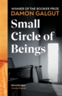 Small Circle of Beings : From the Booker prize-winning author of The Promise - eBook