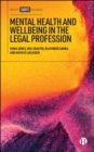 Mental Health and Wellbeing in the Legal Profession - eBook