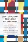 Contemporary Economic Geographies : Inspiring, Critical and Plural Perspectives - eBook