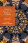 Modern Slavery in Global Context : Human Rights, Law, and Society - Book