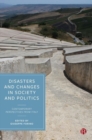 Disasters and Changes in Society and Politics : Contemporary Perspectives from Italy - Book
