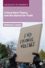 Critical Race Theory and the Search for Truth - eBook