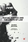 Racial Justice and the Limits of Law - Book