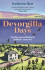Devorgilla Days : finding hope and healing in Scotland's book town - eBook