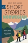 Short Stories in Norwegian for Beginners : Read for pleasure at your level, expand your vocabulary and learn Norwegian the fun way! - eBook
