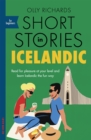 Short Stories in Icelandic for Beginners : Read for pleasure at your level, expand your vocabulary and learn Icelandic the fun way! - Book
