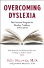 Overcoming Dyslexia : Second Edition, Completely Revised and Updated - Book