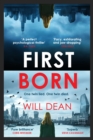 First Born : Fast-paced and full of twists and turns, this is edge-of-your-seat reading - Book