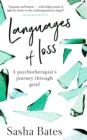 Languages of Loss : A psychotherapist's journey through grief - eBook