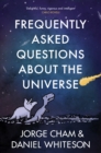 Frequently Asked Questions About the Universe - eBook