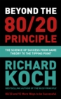 Beyond the 80/20 Principle : The Science of Success from Game Theory to the Tipping Point - Book