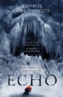 Echo : From the Author of HEX - Book