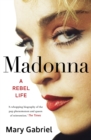 Madonna : A Rebel Life -  THE ULTIMATE GIFT FOR MADONNA FANS - Book