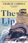 The Lip : a novel of the Cornwall tourists seldom see - eBook