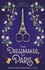 The Dressmaker of Paris : 'A story of loss and escape, redemption and forgiveness. Fans of Lucinda Riley will adore it' (Sunday Express) - Book