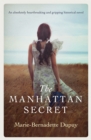 The Manhattan Secret : An absolutely heartbreaking and gripping historical novel - Book