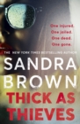 Thick as Thieves : The gripping, sexy new thriller from New York Times bestselling author - eBook