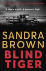 Blind Tiger : a gripping historical novel full of twists and turns to keep you hooked in 2021 - eBook