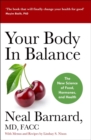 Your Body In Balance : The New Science of Food, Hormones and Health - Book