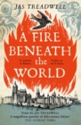 A Fire Beneath the World - Book