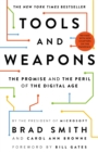 Tools and Weapons : The Promise and the Peril of the Digital Age - Book